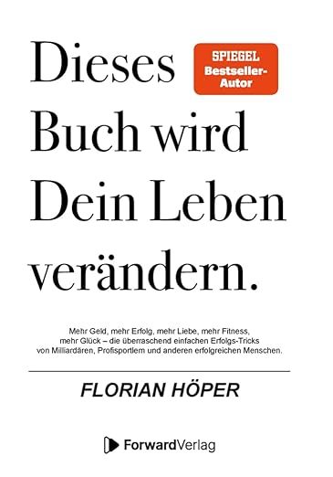 Florian Höper — Dieses Buch wird Dein Leben verändern